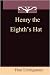Henry the Eighth's Hat