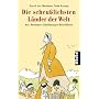 Die scheu�lichsten L�nder der Welt: Mrs. Mortimers&hellip von Favell Lee Mortimer