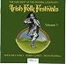 The Very Best of the Original Irish Folk Festivals Vol. 1