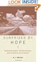 Surprised by Hope: Rethinking Heaven, the Resurrection, and the Mission of the Church