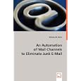  An Automation of Mail Channels to Eliminate Junk E-Mail 