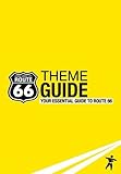 Theme guide : your essential guide to route 66