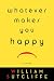 Search : Whatever Makes You Happy: A Novel