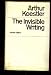 Books : The Invisible Writing (The Danube Edition)