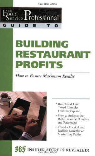 Textbook - The Food Service Professionals Guide to: Building Restaurant Profits (Guide 9)