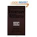 The Theatre of Tennessee Williams, Vol. 1: Battle of Angels / The Glass Menagerie / A Streetcar Named Desire