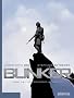 Bunker, Tome 1 : Les fronti�res interdites