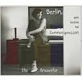 Berlin,Dein Gesicht Hat Sommersprossen