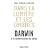 Dans la Lumi�re et les ombres. Darwin et le bouleversement du monde.