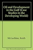 Oil and development in the Gulf
