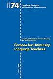 Corpora for university language teachers