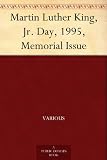 Martin Luther King, Jr. Day, 1995, Memorial Issue