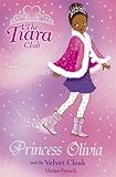 Princess Olivia and the velvet cloak
