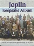 Joplin Keepsake Album (Joplin Album Series Volume One)