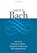 About Bach