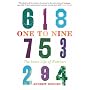 One to Nine: The Inner Life of Numbers
