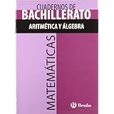 cuaderno de bachillerato matematicas aritmetica y algebra  high school workbook mathematics arithmetic and