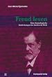 Freud lesen: Eine chronologische Entdeckungsreise durch sein Werk