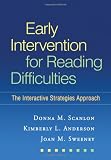 Early Intervention for Reading Difficulties