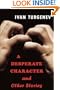 A Desperate Character and Other Stories