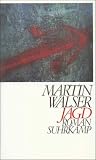 Jagd: Roman - Martin Walser
