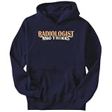 Hoodie Mens Navy Blue " Radiologist who thinks " Occupations XXX-Large