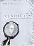 Christlife: Embracing Your True and Deepest Identity