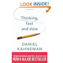 Thinking, Fast and Slow