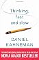Thinking, Fast and Slow
