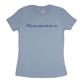 After Party Im Just Using Him for Sex T Shirt After Party I'm Just Using Him for Sex T-Shirt