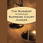 Tim Russert Interviews Supreme Court Judges (04/21/05) | 