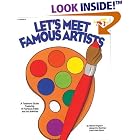Buy Let's Meet Famous Artists by Harriet Kinghorn, Jacqueline Badman, and Lisa Lewis-Spicer