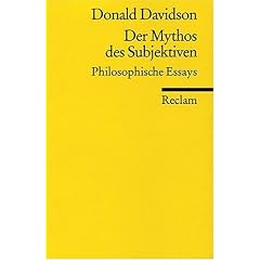 Der Mythos des Subjektiven: Philosophische Essays