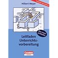 Praxisbuch Meyer: Leitfaden Unterrichtsvorbereitung