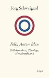 Felix Anton Blau