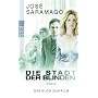 Die Stadt der Blinden: Das Buch zum Film
