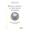 Ricardo reviens ! ils sont rest�s keynesiens