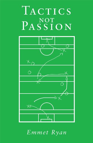 tactics not passion