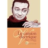 Le Camion Electriquepar Alain Galindo
