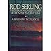 Rod Sterling: The Dreams and Nightmares of Life in the Twilight Zone