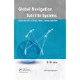 Global Navigation Satellite Systems: Insights into GPS, GLONASS, Galileo, Compass and...