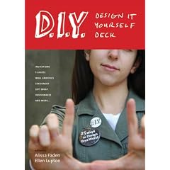 The D.I.Y. (Design It Yourself) Deck