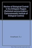 A review of biological control in the Ethiopian region