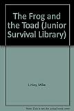 The frog and the toad