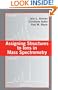 Assigning Structures to Ions in Mass Spectrometry