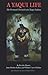 Books : A Yaqui Life: The Personal Chronicle of a Yaqui Indian