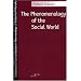 Phenomenology of the Social World