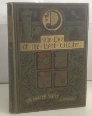 The Lay of the Last Minstrel