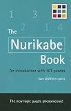 The Nurikabe Book: An Introduction with 101 Puzzles