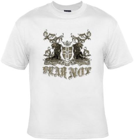 Fear Not, God Is With You Adult T-Shirt, White , Large